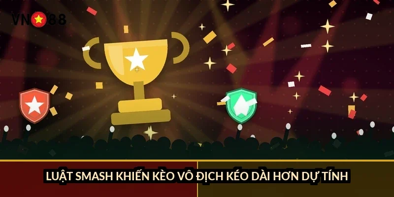 Cá cược PUBG Mobile VN88: đọc bảng điểm 16 đội trước khi cược 2 Luật SMASH khiến kèo vô địch kéo dài hơn dự tính